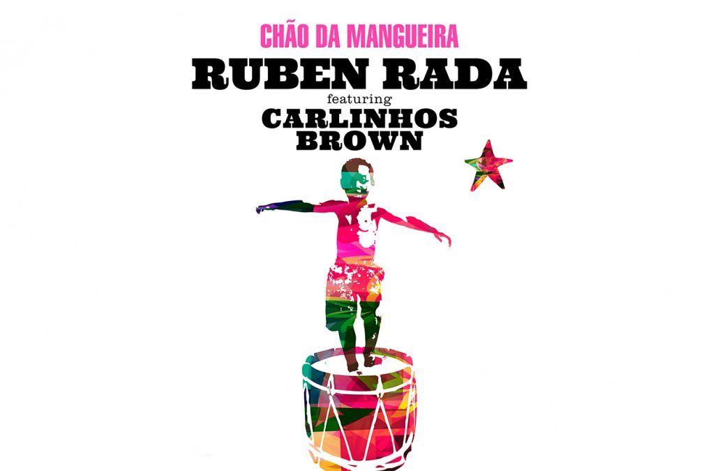 Rada presenta su nuevo tema Chão da Mangueira, interpretado junto a