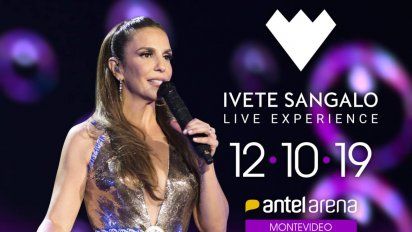 ivete sangalo vuelve a montevideo para presentar su show liveexperience