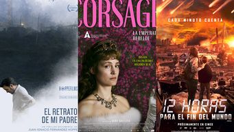el retrato de mi padre, corsage y 12 horas para el fin del mundo; los recomendados de cine