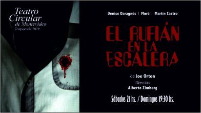 el rufian en la escalera, una obra de joe orton, en teatro circular