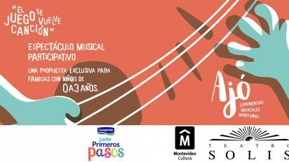 el juego se vuelve cancion 1 en el teatro solis a partir de abril