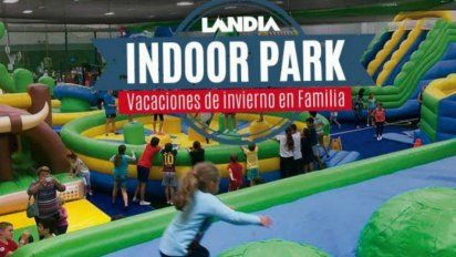 en vacaciones de julio llega landia indoor park