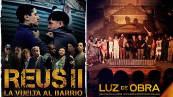 reus ii: la vuelta al barrio y luz de obra: dos peliculas nacionales en los cines