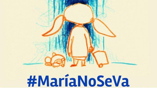 maría no se va